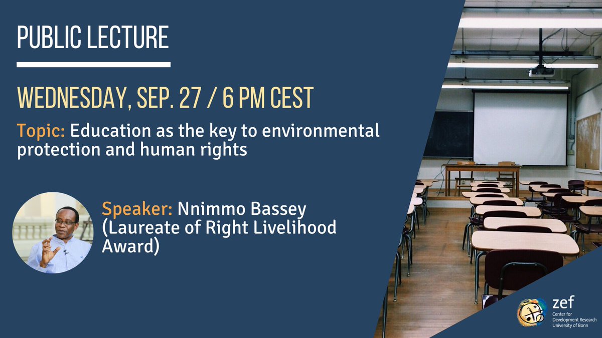 ++Join us tomorrow++ Wed. Sept. 27 / 6 PM CEST #Education as the key to environmental protection and human rights. A Lecture by Right Livelihood Award Laureate @NnimmoB in cooperation with @VHSBonn and @BonnGlobal ▶️Info here: bit.ly/ZEF-RLC-0927 @RLCBonn @EcoHomef