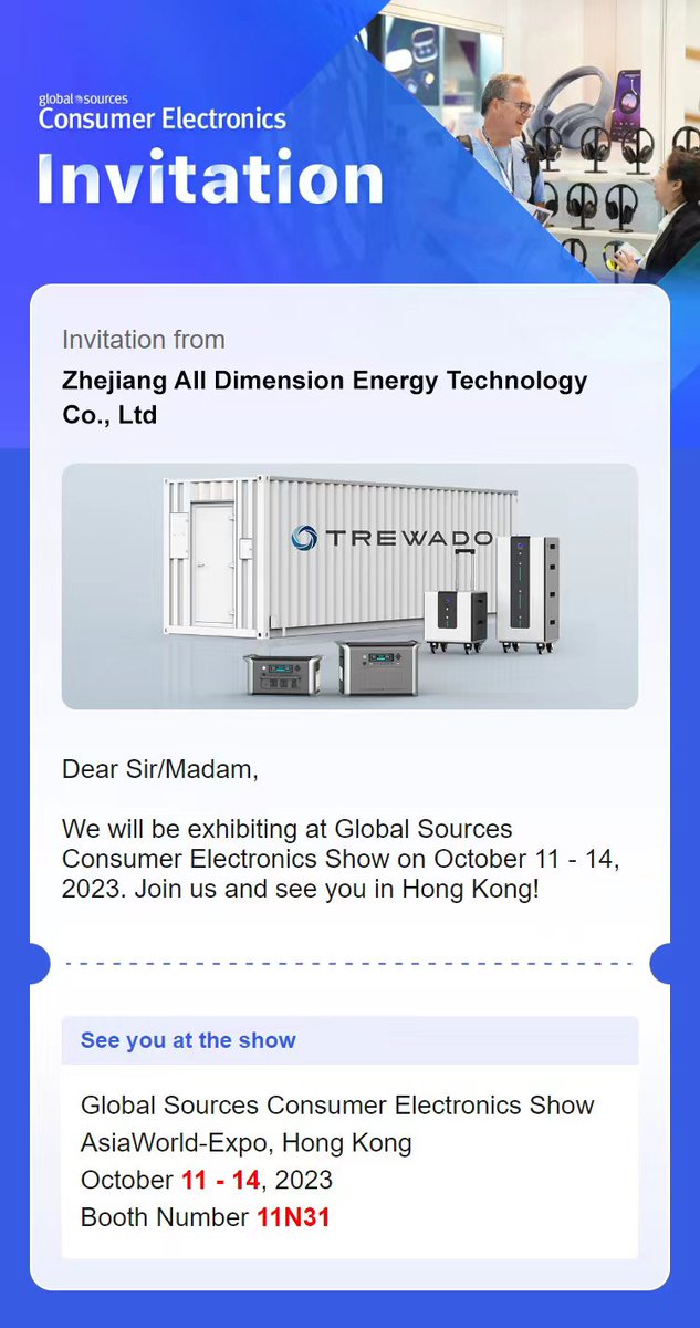 QTrewado's tweet photo. 📣📣📣Important notice: TREWADO was invited by the organizer of the Global Sources Consumer Electronics Show to participate in the 4-day exhibition in Hong Kong, China next month. We look forward to meeting you at the exhibition!

#Hongkong #Exhibition #Portableenergystorage https://t.co/eZPyCGpMFZ