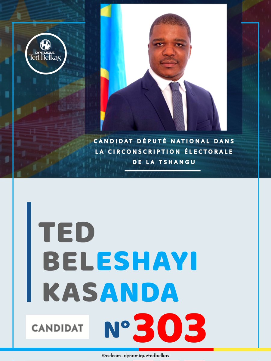 dynamiquebelkas's tweet photo. #RDC : La centrale électorale a attribué au digne fils de la Tshangu, l'homme de la bonne gouvernance, l'honorable @juantedbelkas le numéro #303 pour la députation nationale. 😍❤️😍
Le 20 décembre prochain, muana Tshangu nioso, na urne numéro eza kaka moko, #303 🇨🇩✌️😍🎉 https://t.co/UKGSgniHii
