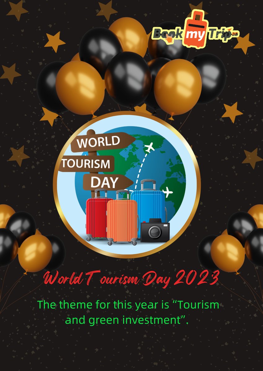BraveHe41574812's tweet photo. World #Tourism Day 2023 
The theme for this year is “Tourism and green investment” .
Wishing your happy #travel experience with #Bookmytripbd. https://t.co/pYVcqHteIf