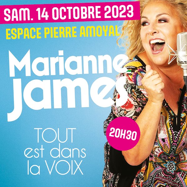 [ MARIANNE JAMES À #morangis ] 🎙
Ne ratez pas <a href="/MJamesOff/">Marianne James</a>  à Morangis ! L'artiste se produira le samedi 14 octobre sur la scène de l'Esp. P. Amoyal avec son nouveau #spectacle "Tout est dans la voix". 
👉 Réservation en ligne : morangis91.com/spectacle-de-m…