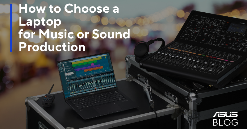 ASUS's tweet photo. Are you a musician or sound professional looking for the perfect laptop to support your work? Check out these tips on choosing one, along with recommendations. Click the link post to learn more!