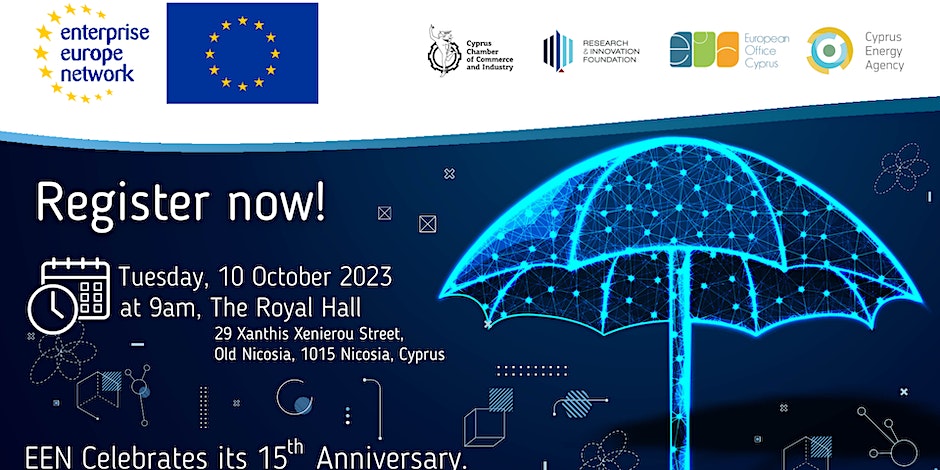 📢 Γνωρίζετε τι είναι το Enterprise Europe Network (ΕΕΝ) και τι κάνει για να βοηθήσει τις Μικρομεσαίες Επιχειρήσεις να επιτύχουν;
 
 Ελάτε στην Εορταστική Εκδήλωση την Τρίτη 10/10/23 στις 9.00 στο Royal Hall, Λευκωσία για την 15η επέτειο του Δικτύου ΕΕΝ για να μάθετε περισσότερα.