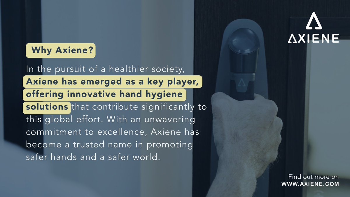 Pioneering a Healthier Tomorrow: Axiene stands at the forefront, offering revolutionary hand hygiene solutions that play a vital role in the global pursuit of wellness. 

#HygenicHandles #InfectionPrevention #InfectionControl