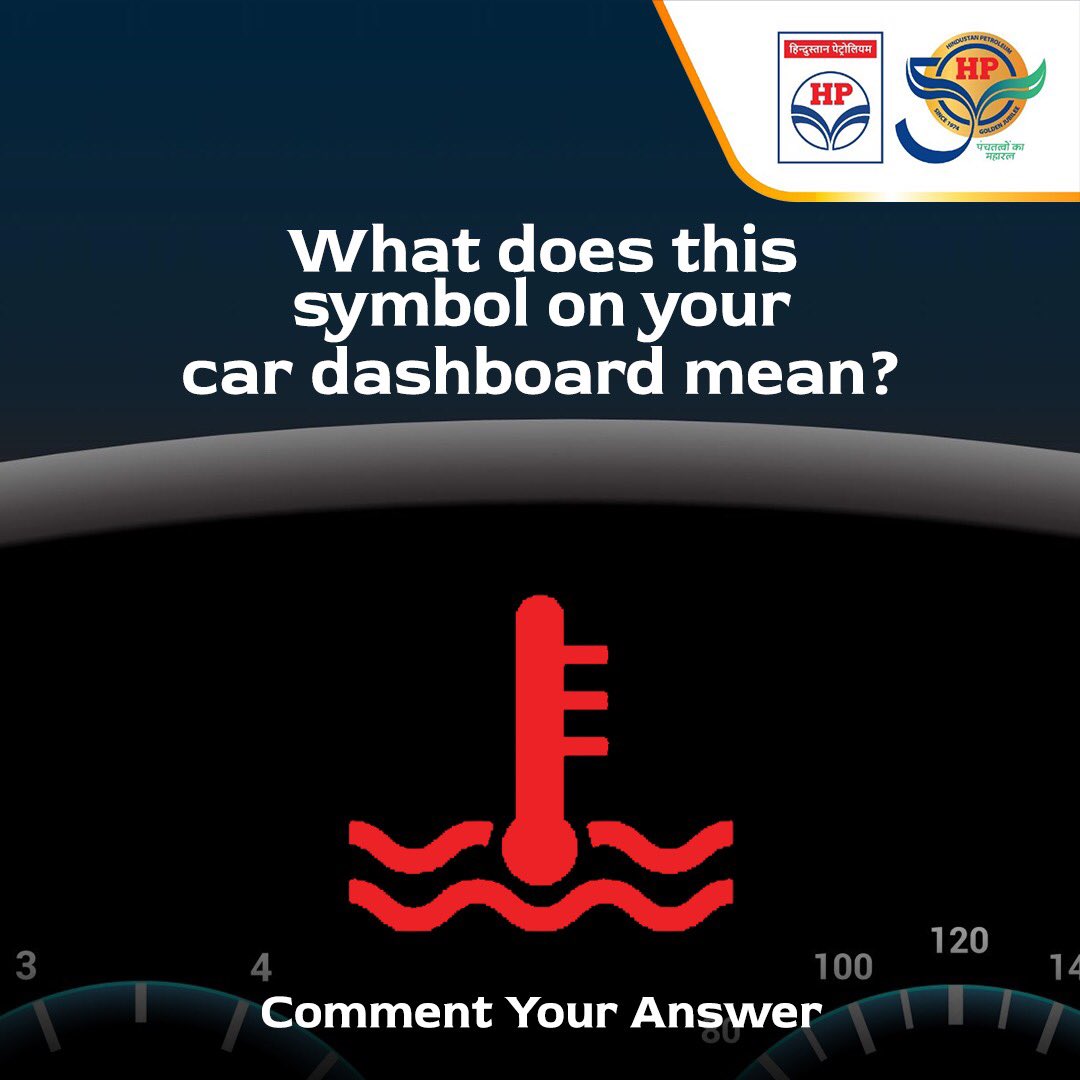 HPCL's tweet image. Carefully look at the sign and tell us what does it indicate when it lights up on yourcar dashboard.

#HPCL #DeliveringHappiness #EngineBasics #CarEngineFAQ