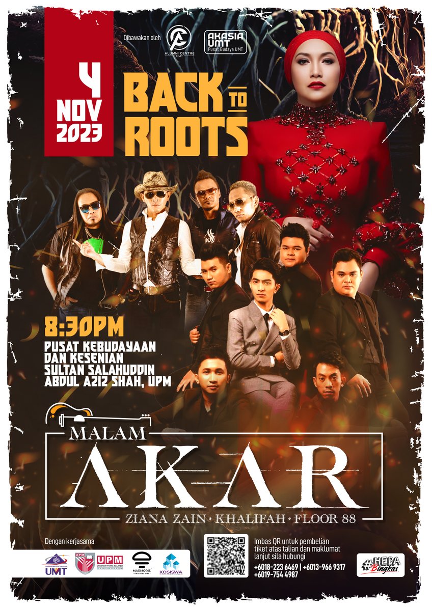 IcreateU's tweet image. Kepada Die Hard Fans artis Ziana Zain, Khalifah dan Floor 88 di luar sana..Boleh dapatkan tiket Eksklusif Malam A.K.A.R anda sekarang..cepat sebelum kehabisan…
Di ticket2u.com.my/.../malam-a.k.…
Jom Akar Bergegar!!!
#iCreateUMT
#artismalaysia
#WargaUMTCemerlang
#alumniUMT