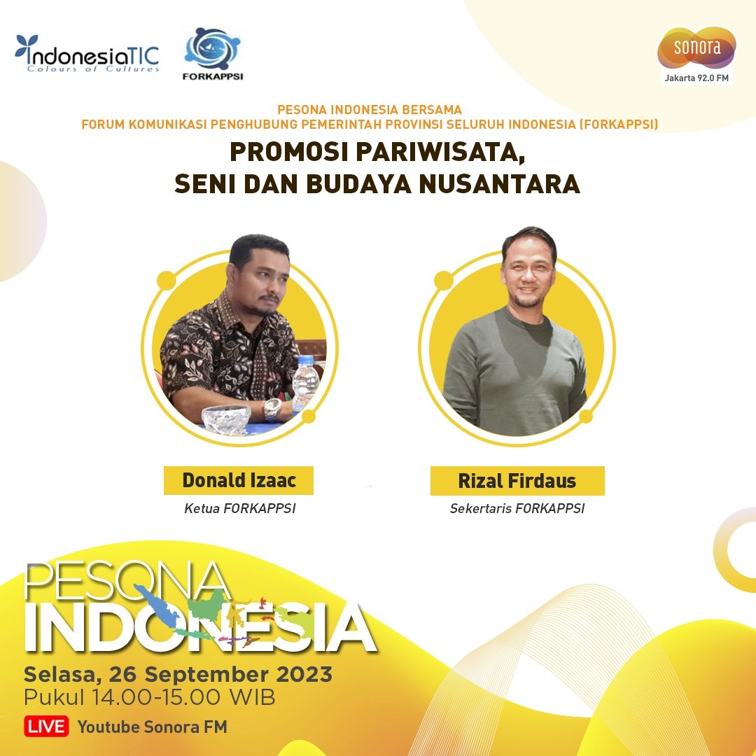 SonoraFM92's tweet photo. Simak #PesonaIndonesia bersama secara lengkap dalam Pesona Indonesia bersama @IndonesiaTIC
& Forkappsi ttg
"Promosi Pariwisata Seni & Budaya Nusantara"
π Selasa, 26 September 2023
π 14.00-15.00 WIB
π#SonoraNetwork
πLive Streaming: https://t.co/4gau7fGbzJ https://t.co/kwl13ZacjX