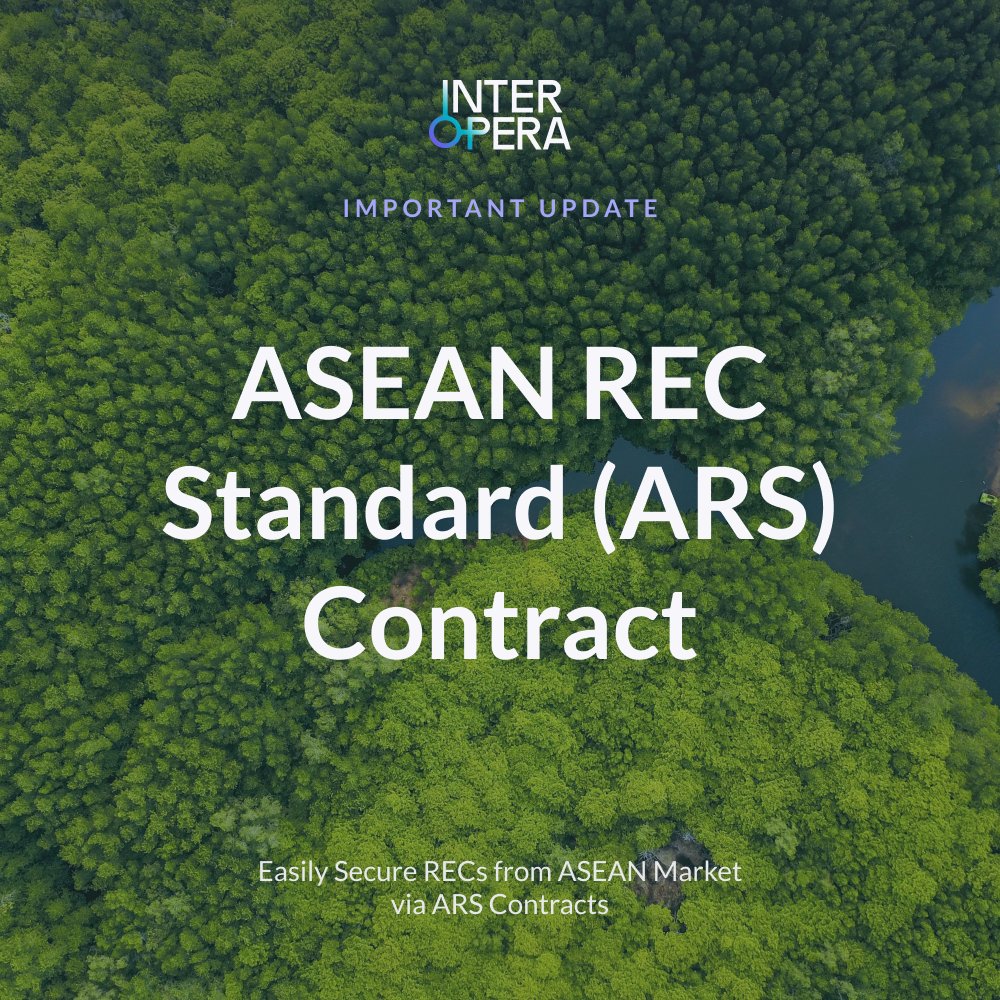 interoperagroup's tweet photo. 🌿 InterOpera initiates the ASEAN REC Standard (ARS) to harmonise fragmented market supply and catalyse growth.

Read our press release on the ARS Contract:
https://t.co/bHU6uAVUmg

#RenewableEnergy #RECStandard #InterOpera #OperaX https://t.co/5bKFIJNMWp