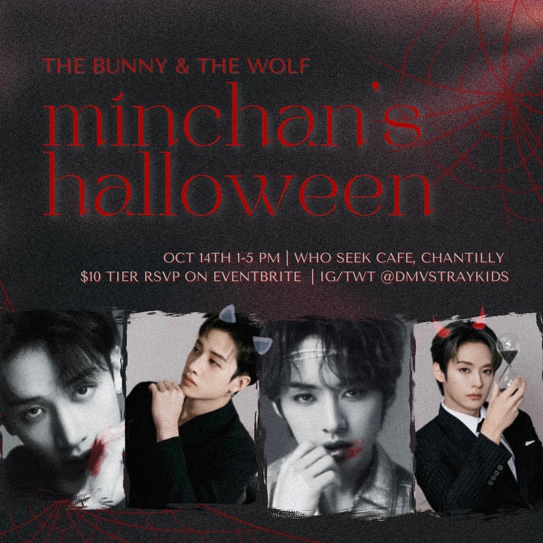 dmvstraykids's tweet photo. join us for our next cupsleeve: minchan's halloween!
🩸 Oct 14th in Chantilly, VA
🐺 Who Seek Cafe / Cafe Moment
🐰 $10 tier if you'd like one, sign up link in bio! https://t.co/ccGUnMhMJb