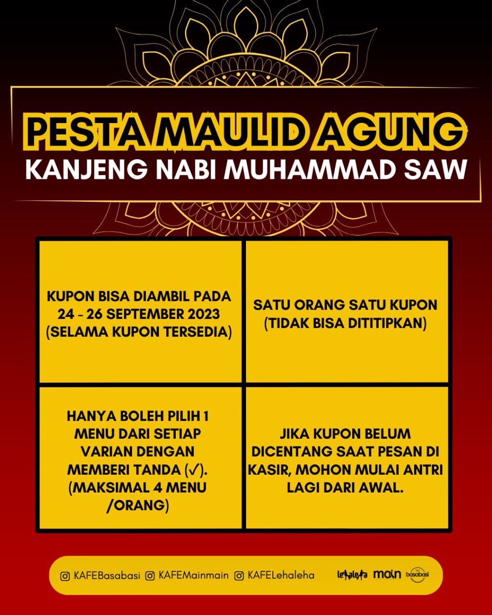 PESTA MAULID AGUNG
KANJENG NABI MUHAMMAD SAW

Gratiss tiss tisss...
Makan, minum, jajan, ngopi
Hari ini 26 September 2023
Mulai jam 4 sore sampai jam 12 malam di Kafe Lehaleha Yogyakarta.

Syaratnya? Monggo dibaca pada slide 2.