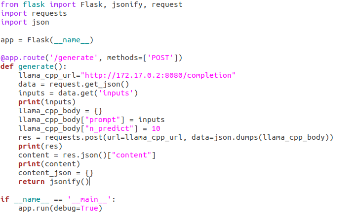 daertml's tweet photo. @LucSGeorges AFAIK, llm-vscode will send a POST to the custom URL that we set in the config (ctrl+,). This is the Flask server that we are testing with to wrap a local call to llama.cpp (listening as a REST server as well): 
(Yep, 172.17.0.2 is the docker running llama; manually calling work) https://t.co/vPgruQvtH9