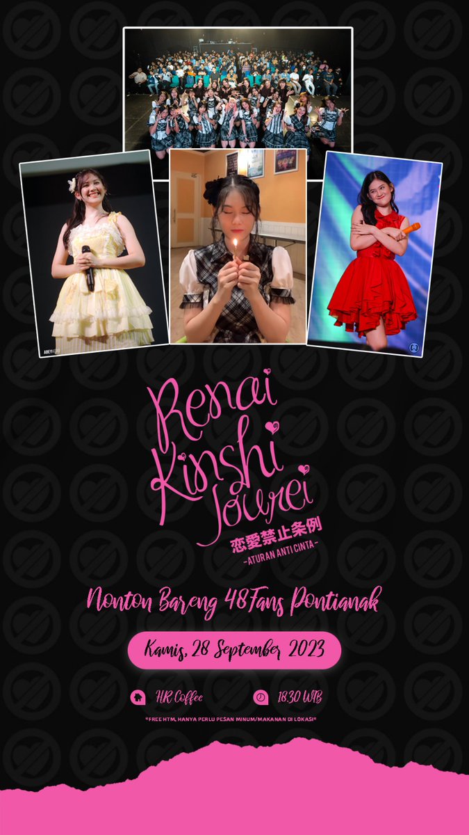 kazuukeyy's tweet photo. Bagi yang di Pontianak silahkan mampir ke nobar 48Fans Pontianak di seitansai nya Chika!

Kamis, 28 September 2023
Open gate: 18.00 WIB
Lokasi: HR Coffee Reformasi, Pontianak

FREE HTM asal beli makan/minum di lokasi nobar aja!

Sehabis nobar bakal lanjut karaokean~ https://t.co/EnEmzJ9wKb