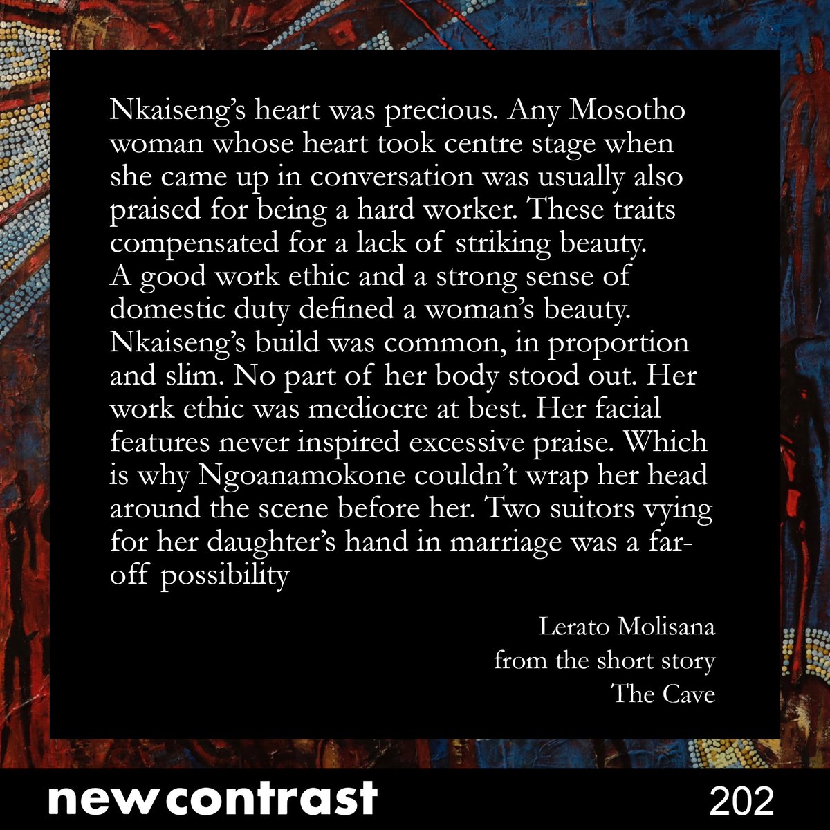 New Contrast 202 preview featuring prose by Lerato Molisana with 'The Cave' #winter #prose #literarymagazine #southafricanart #artsandculture