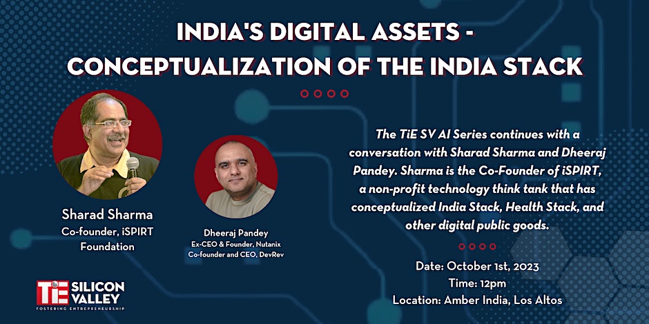 Product_nation's tweet image. 🔎 Explore the future of #IndiaStack at the next #TiESV AI Series event! Join iSPIRT&apos;s Sharad Sharma &amp;amp; Dheeraj Pandey, Ex-CEO of Nutanix, as they delve into India’s Digital Public Infra. 🇮🇳

🗓️ Oct 1, 12-1:30pm, Amber India, Palo Alto

Register now: bit.ly/46oDbeT