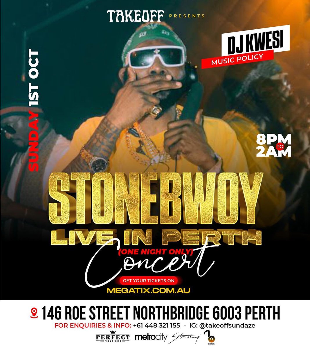 PerfectPromoAU's tweet photo. 1st Oct I’ll be supporting my brother @stonebwoy for his concert in Perth @metrocityperth 8pm-2am. 

Make sure u come support too, is definitely going to be a good night DONT MISS OUT 🥰🇬🇭 I CANT WAIT  GRAB YOUR TIX NOW 🔥🔥🔥🔥🔥🔥 https://t.co/z35z9q1eEc