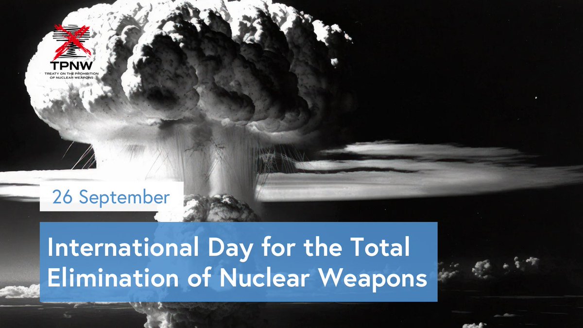 Nuclear risks are higher than ever before. The international community must take urgent steps to eliminate #NuclearWeapons and other weapons of mass destruction. Global security cannot be based on nuclear deterrence! #NuclearAbolitionDay