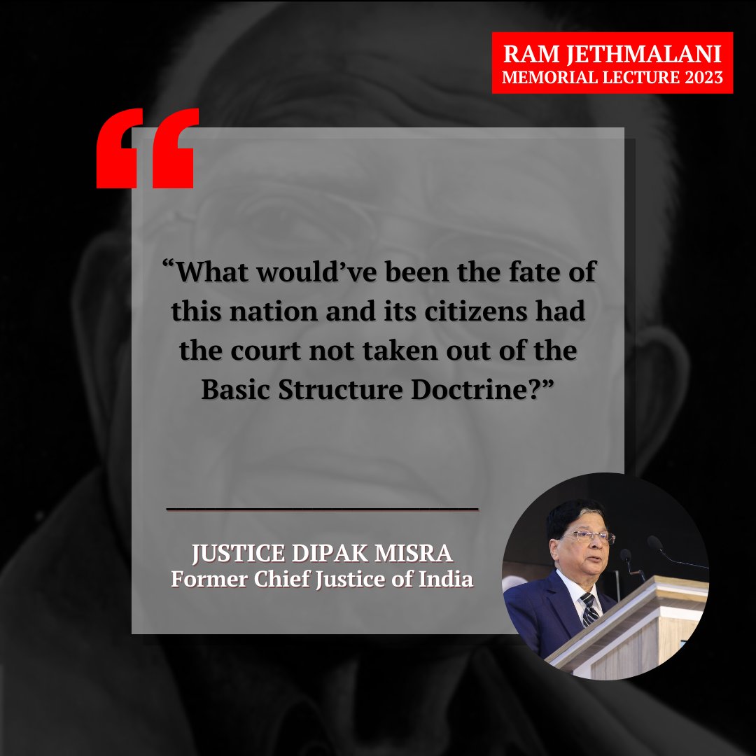 RJMLecture's tweet image. “What would’ve been the fate of this nation and its citizens had the court not taken out of the Basic Structure Doctrine?”
- Justice Dipak Misra, Former Chief Justice of India

@JethmalaniM
#RamJethmalani #RamJethmalaniMemorialLecture