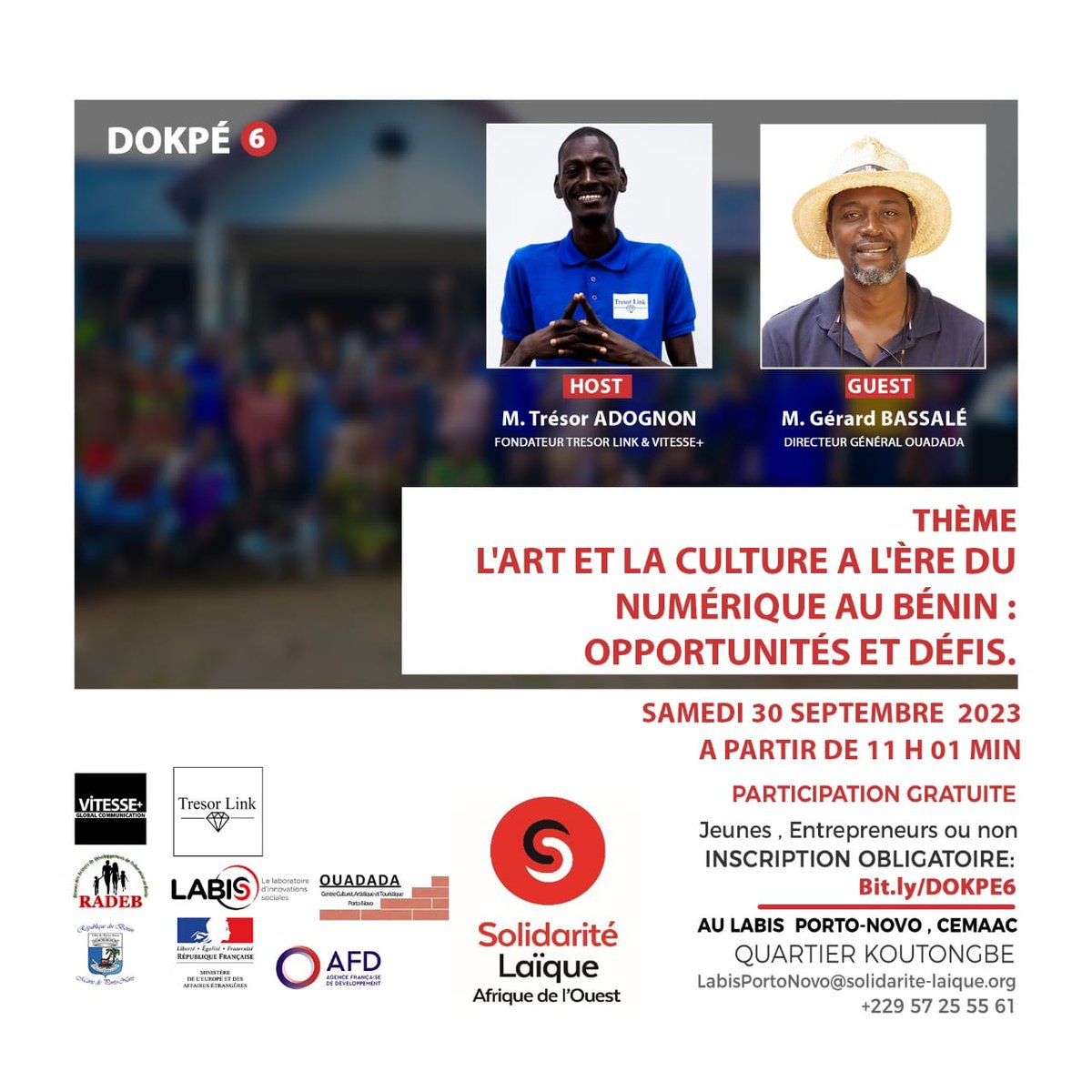 LabisPortoNovo's tweet photo. 🔥🎨 Préparez-vous pour #DOKPÉ6  ! Explorez l’art et la culture numérique avec des experts : M. ADOGNON Trésor &amp; M. Gérard BASSALE 🌟 Réservez votre place GRATUITE 👉 https://t.co/mzNKpgR68R #ArtNumérique #CultureNumérique #Ouadada #Benin @LaiqueOuest https://t.co/DHfiiNlocS