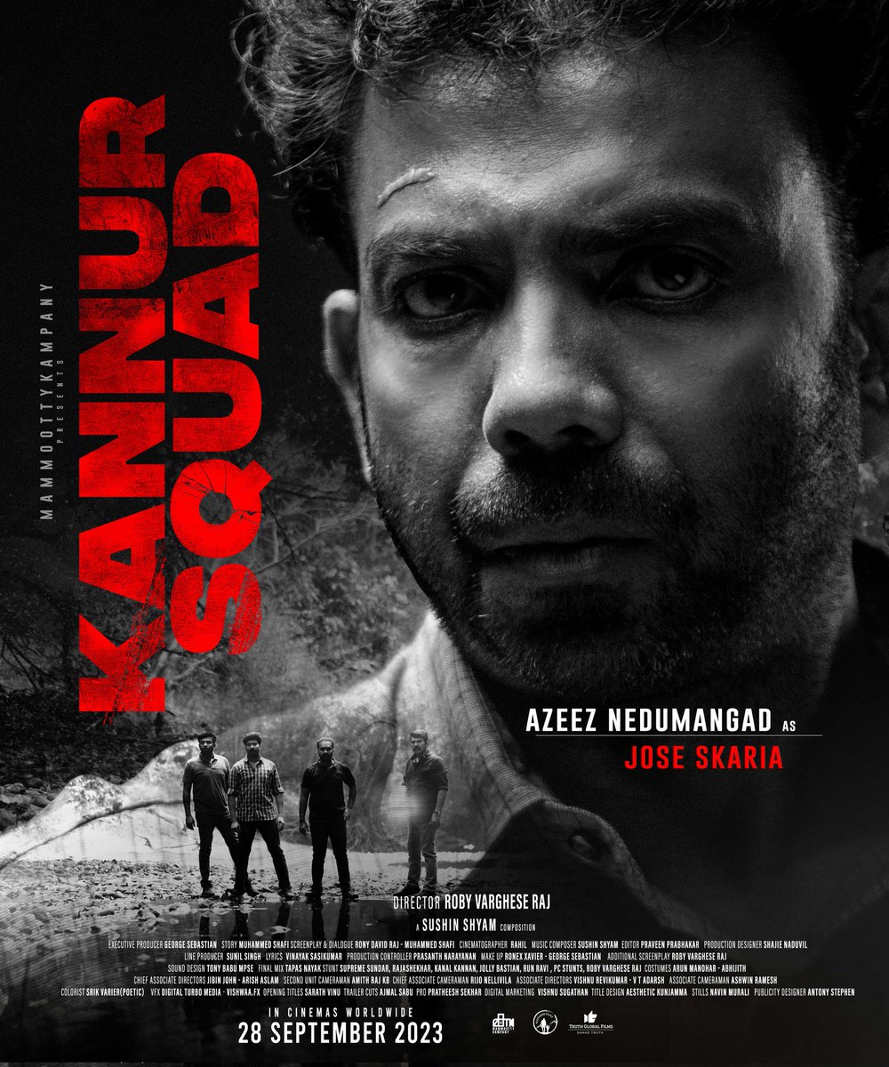 MKampanyOffl's tweet photo. Azeez Nedumangad as Jose Skaria

#KannurSquad In Cinemas from September 28

#KannurSquadOnSep28 @mammukka @DQsWayfarerFilm @Truthglobalofcl #Mammootty @kannursquad https://t.co/xD4V8sjMYr