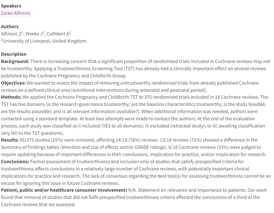 95/375 (25%) untrustworthy (fake?) randomised trials were found in 18 Cochrane pregnancy &amp; childbirth reviews. Their inclusion altered the conclusions of 13/18 reviews.  events.cochrane.org/colloquium-202… Blimey!