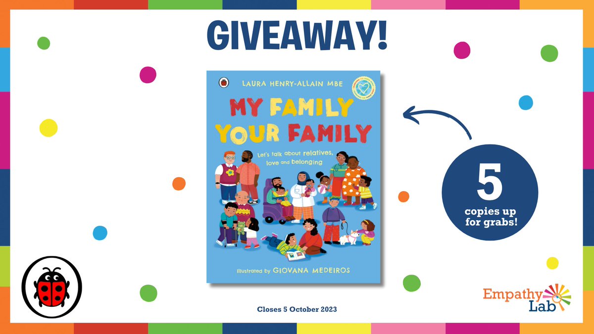 WIN 1 of 5 copies of My Family, Your Family by <a href="/LauraHAllain/">Laura Henry-Allain (She/her)</a>! To enter:

✨RT, like &amp; follow <a href="/EmpathyLabUK/">EmpathyLabUK</a>, <a href="/LauraHAllain/">Laura Henry-Allain (She/her)</a> &amp; <a href="/ladybirdbooks/">Ladybird Books</a>

✨FOR 1 EXTRA ENTRY, answer:

This book celebrates all kinds of families. What might it add to your conversations with young people?