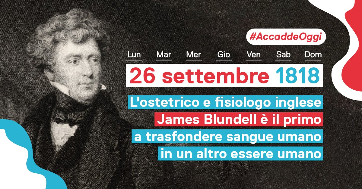 📆#AccaddeOggi #26Settembre La prima #trasfusione di sangue da uomo a uomo avvenuta con successo. Il dr. James Blundell fu anche l'ideatore di molti strumenti per la trasfusione di sangue, molti di questi utilizzati ancora oggi.