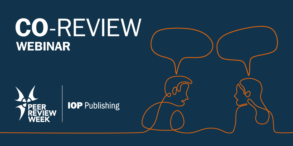 IOPPublishing's tweet image. We&apos;ve got lots planned for #PeerReviewWeek, including two free webinars!

🕧Tomorrow at 12:30 BST, Reviewer Engagement Manager Laura Feetham-Walker will discuss our new co-review policy and reveal some of our initial findings.

Check out our events list 👉 ioppublishing.org/news/peer-revi…