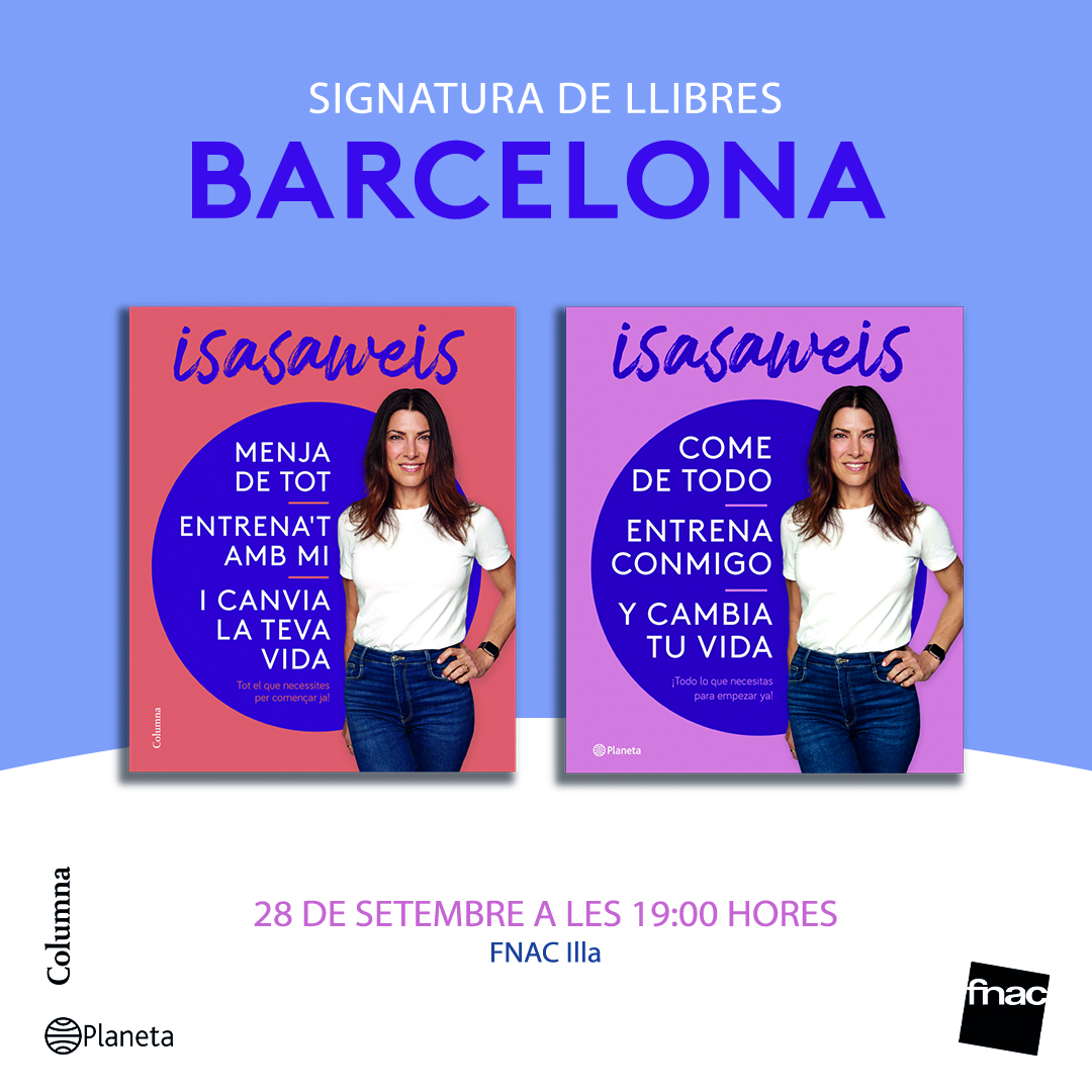 columnaedicions's tweet photo. 📅🍲🥦 Atenció! Aquest 28 de setembre no us perdeu la presentació del llibre ‘Come de todo, entrena conmigo y cambia tu vida’ d’@isasaweis: 

⌚ A les 19h
📍  A @FnacLilla, #BCN

🔶 Us hi esperem! 
@Grup62 https://t.co/Cn30gKKOOH