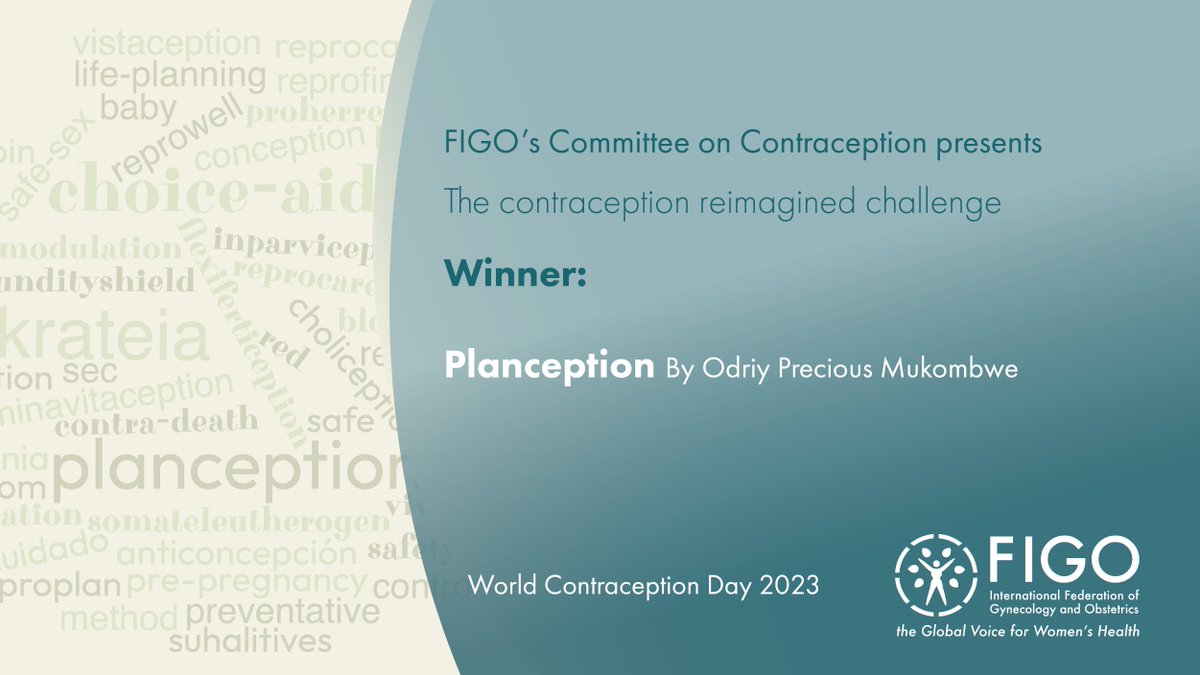 FIGOHQ's tweet photo. This #WorldContraceptionDay, the Contraception Reimagined Challenge urged visionary minds to reshape language used around contraception.

Congratulations to @OMukombwe44591 for their winning entry: 'Planception'

Read the full description here: https://t.co/LiZ0rA5JJ7 🌍

#WCD23 https://t.co/JayR1mLZSj