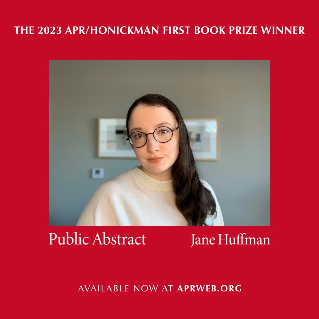 Happy official pub day to 2023 APR/Honickman First Book Prize winner @janechuffman! Public Abstract is a deft exploration of form and function in poetry and a stunning, must-read debut. Order: loom.ly/r-oe-80 Read poems from Public Abstract here: loom.ly/cEoWTtw