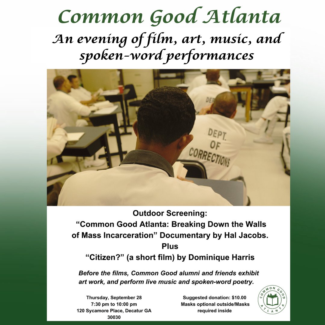 Don't forget to save your seat!
Join CGA for a night of film, music, art, and spoken-word performances. 

9/28
Sycamore Place Gallery
120 Sycamore Pl, Decatur
7:30pm-10:00pm
Suggested Donation: $10
Masks required Inside/Masks optional in the Courtyard

commongoodatlanta.networkforgood.com/events/62346-a…