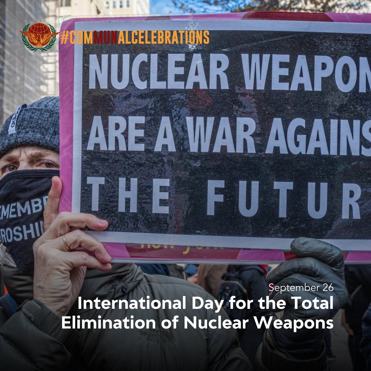 MUN_UPD's tweet photo. #ComMUNals | International Day for the Total Elimination of Nuclear Weapons

In 2013, September 26 was declared an International Day with the objectives of spreading awareness about the threats that humanity faces with the existence of such powerful ammunition and to serve as... https://t.co/qSf9nOixne