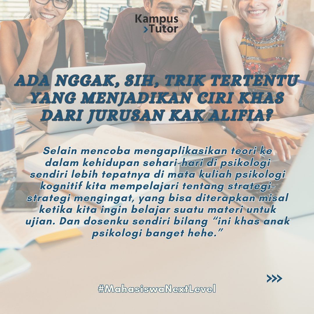 KampusTutor's tweet photo. "After all, psikologi itu ilmu aplikatif". Wah, perlu diinget nih, Sobat KaTo. Biar belajarnya efektif, coba deh kaitin teori-teori yang lagi dipelajari sama daily life kita 😁 https://t.co/InzlyE36mf