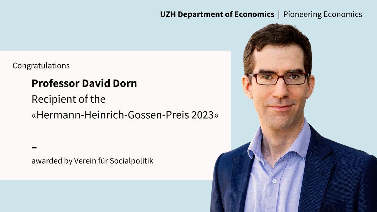 🎉The German Economic Association’s (@VfS_econ) most prestigious academic award, conferred annually to the best economist under age 45 in Germany, Austria and Switzerland, goes to our very own @ProfDavidDorn. Congratulations!