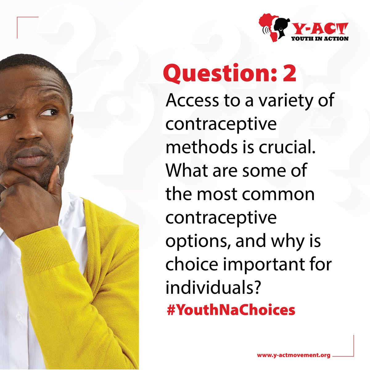 Question 2:
#PowerofOptions #YouthNaChoice