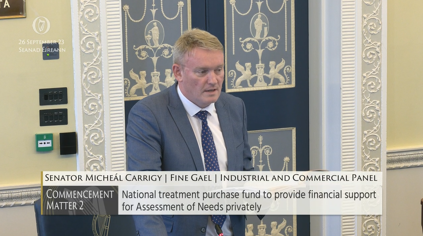 #Seanad Commencement Matter 2: @campaign4carrig: To the Minister of State with responsibility for Disability: To discuss the establishment of a national treatment purchase fund to provide financial support for Assessment of Needs privately. bit.ly/2WW5Fwa #SeeForYourself