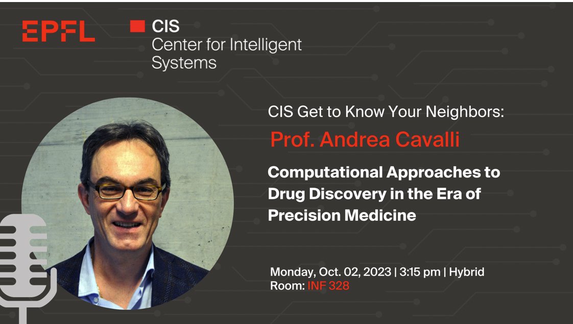 Our Director, Andrea Cavalli, will present a talk on “Computational Approaches to Drug Discovery in the Era of Precision Medicine' at the next 'Get to Know Your Neighbors Seminar' organized by @CIS_EPFL ! 🗓️ Oct. 2, 15:15-16:15 CEST 📍EPFL, Room INF 328 ➡️ epfl.ch/research/domai…