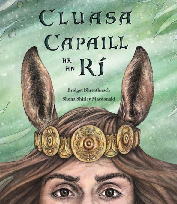 Cluasa Capaill ar an Rí le @BBhreathnach ó @futafata Maisithe ag @ShonaShirleyMac Nuair a bheirtear mac don bhanríon, tá cluasa capaill air. Seanscéal, faoin misneach a theastaíonn leis an fhírinne a insint, is cuma cad a cheapann daoine eile. @CoggOid @TG4Foghlaim