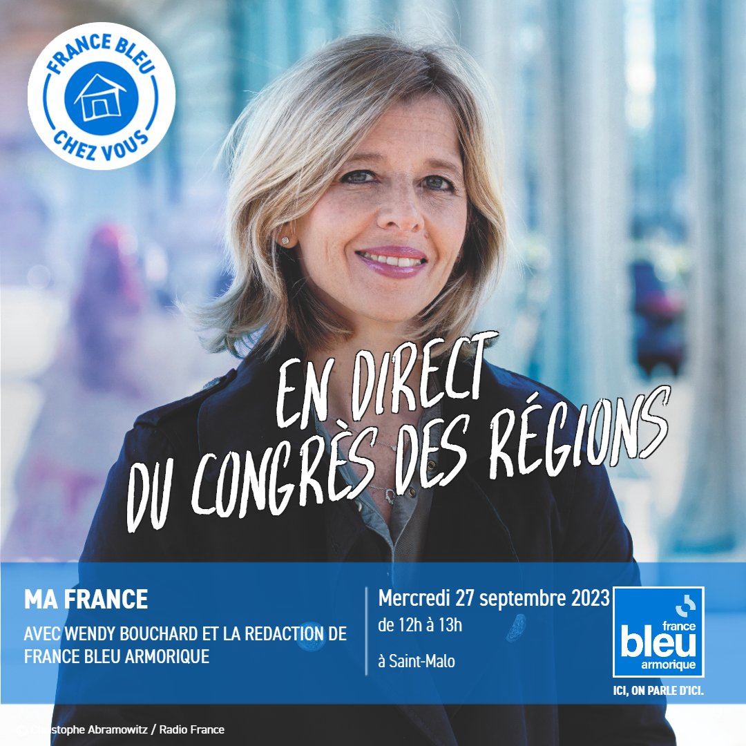 🗓J-1 <a href="/WendyBouchard/">Wendy Bouchard</a> et l'équipe de @bleuarmorique  en direct avec #Mafrance depuis le #CongresRegions2023 à Saint-Malo ce mercredi 27 septembre à 12h 
francebleu.fr/emissions/ma-f…
