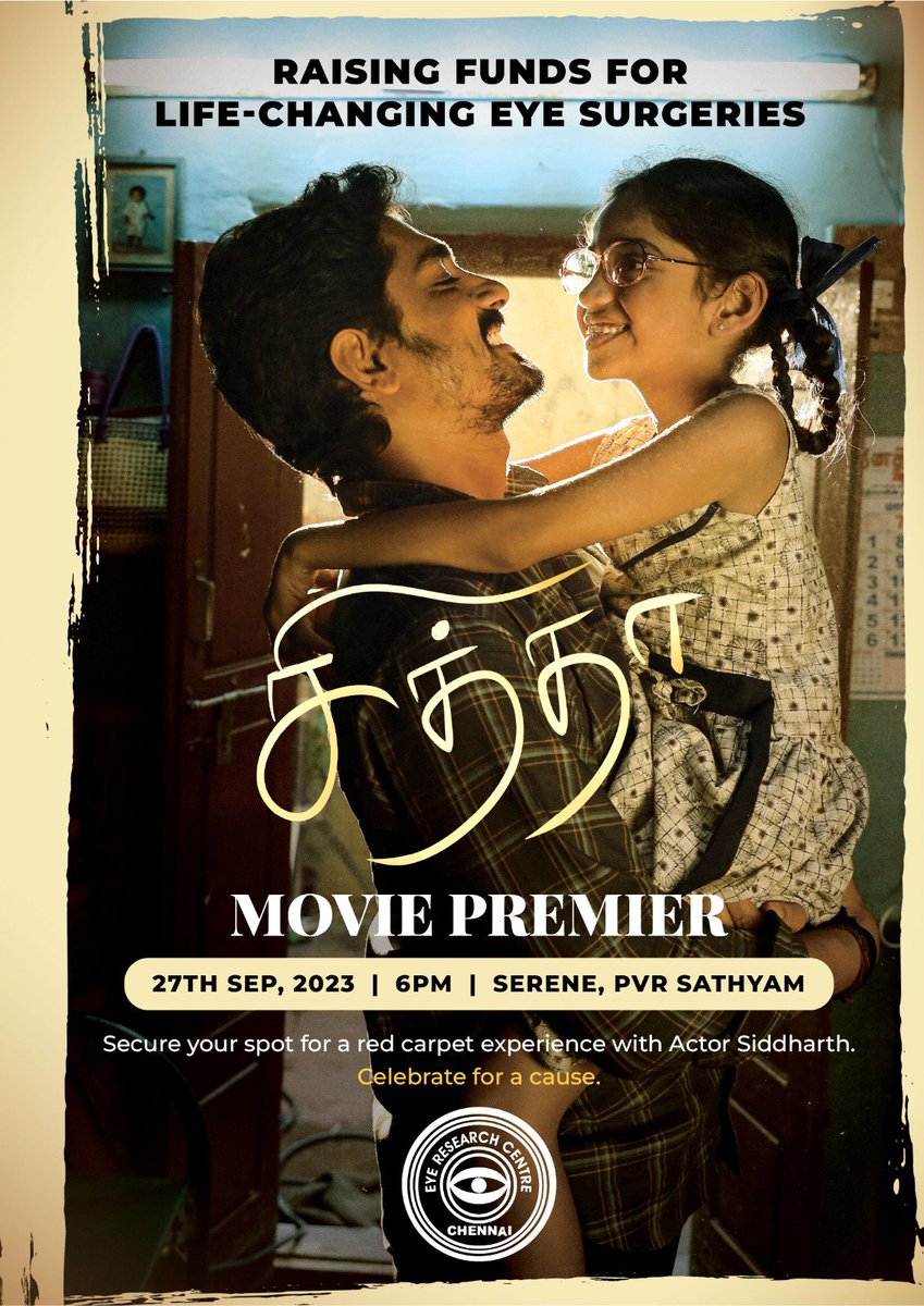 DoneChannel1's tweet photo. Watch #Chithha for a good cause ❤️

The Eye Research Centre organizes a show tomorrow, to bring in funds for life-changing eye surgeries. #Siddharth and the team will be attending the show! 

For tickets, contact Pavan - 99456 22588

@Etaki_Official #SUArunkumar #NimishaSajayan https://t.co/Mvw7t3kz4w