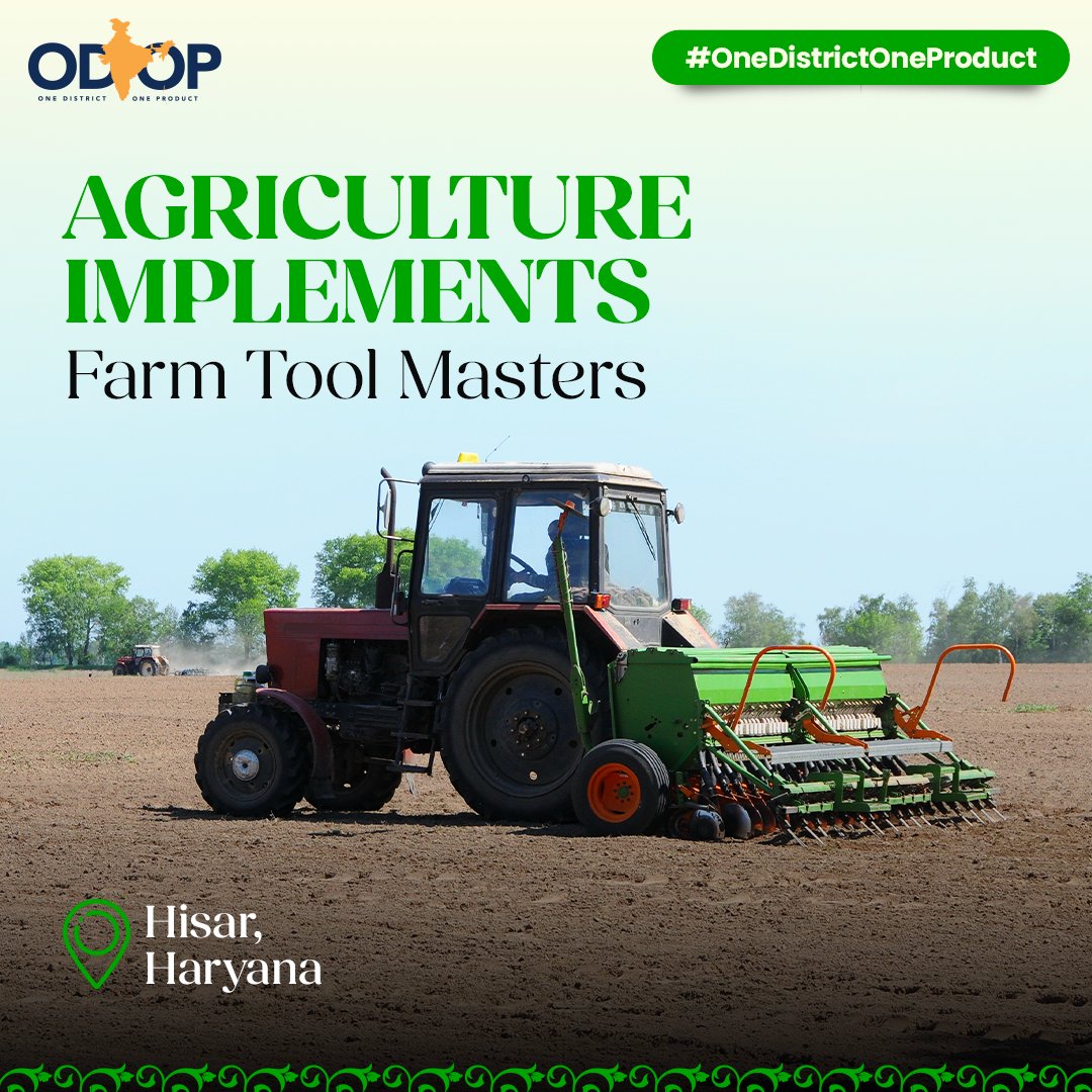 Discover #Hisar, a city at the heart of farming success, producing top-notch ploughs, harrows, cultivators, & seed drills, driving the modernisation & mechanisation of farms in #Haryana.

Know more bit.ly/II_ODOP

#InvestInHaryana #ODOP #OneDistrictOneProduct