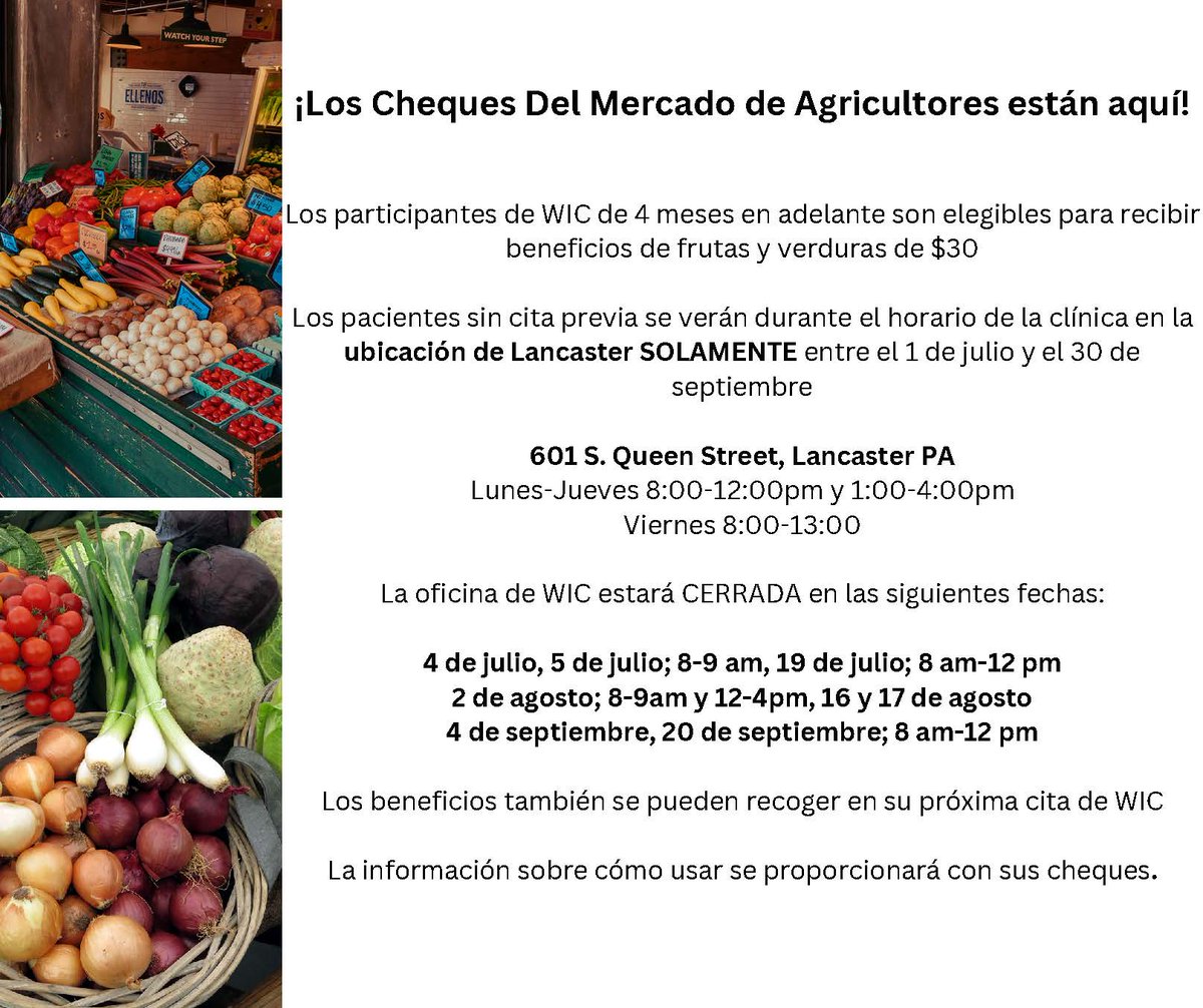 Farmer's Market Checks are here! WIC participants aged 4 months+ are eligible to receive $30 fruit/vegetable benefits. Walk-ins will be seen during clinic hours at the Lancaster location ONLY between July 1 and September 30: bit.ly/3rjTx9j #caplanc