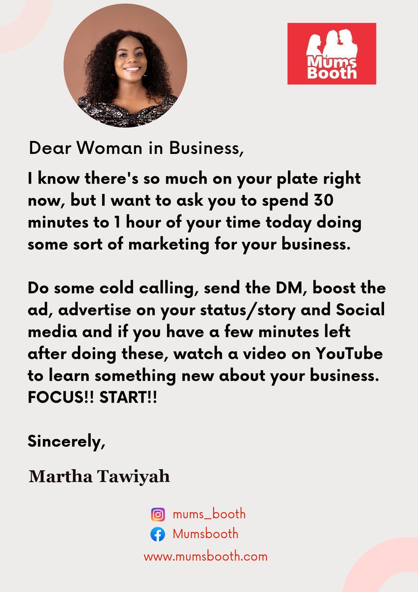 mums_booth's tweet photo. Dear Woman in Business,

I know there's so much on your plate right now, but I want to ask you to spend 30 minutes to 1 hour of your time today doing some sort of marketing for your business. https://t.co/i1N9Bj9Fc7