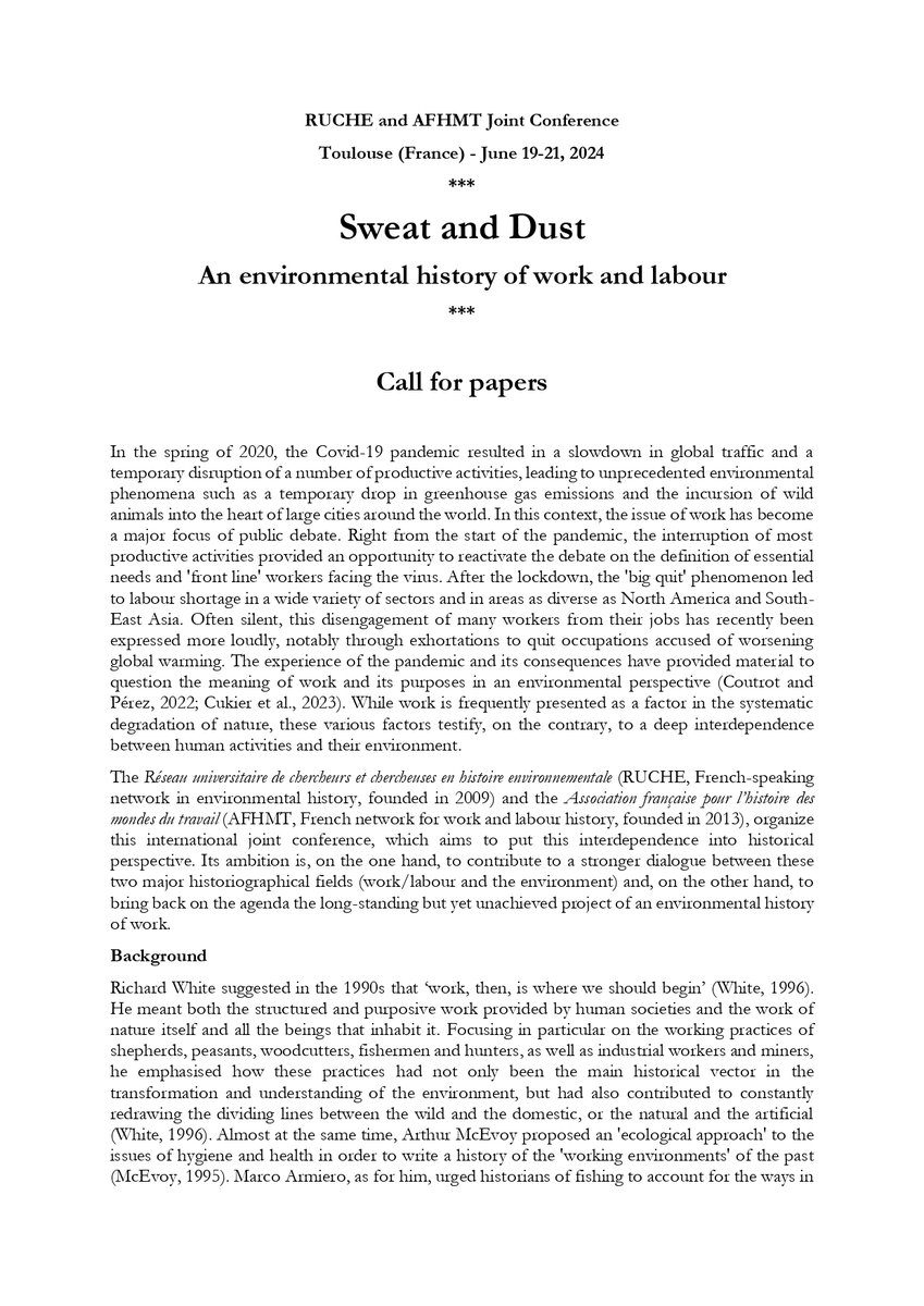 [CFP] Sweat and Dust. An environmental history of work and labour [AAC] La sueur et la poussière. Une histoire environnementale des mondes du travail Conférence @le_ruche et @afhmt, Toulouse, 19-21 Juin 2024. Propositions avant le 1/12. Informations : leruche.hypotheses.org/6963