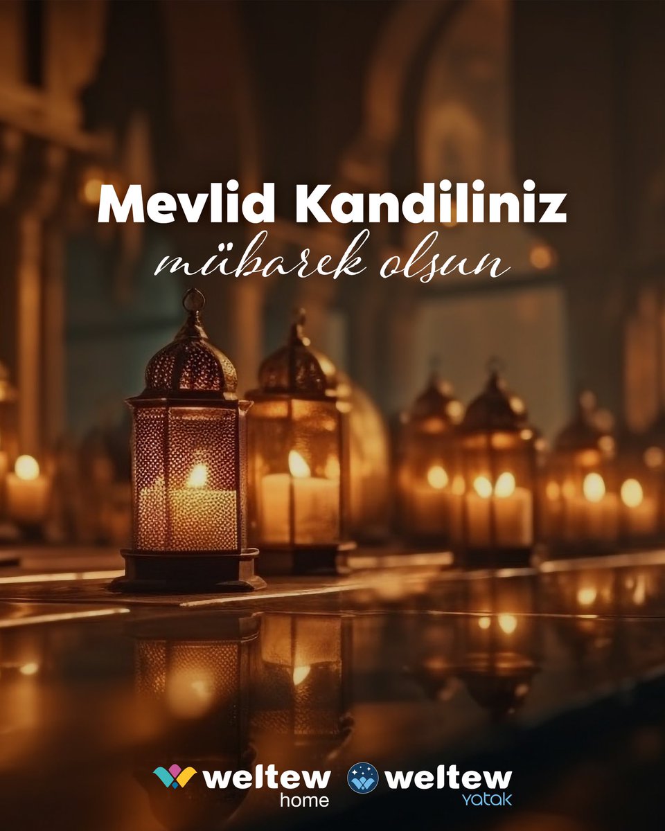 Mevlid kandiliniz mübarek olsun.