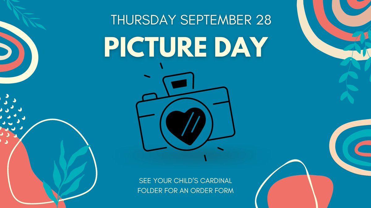 This Thursday, September 28th is PICTURE DAY! Order forms came home in red folders.