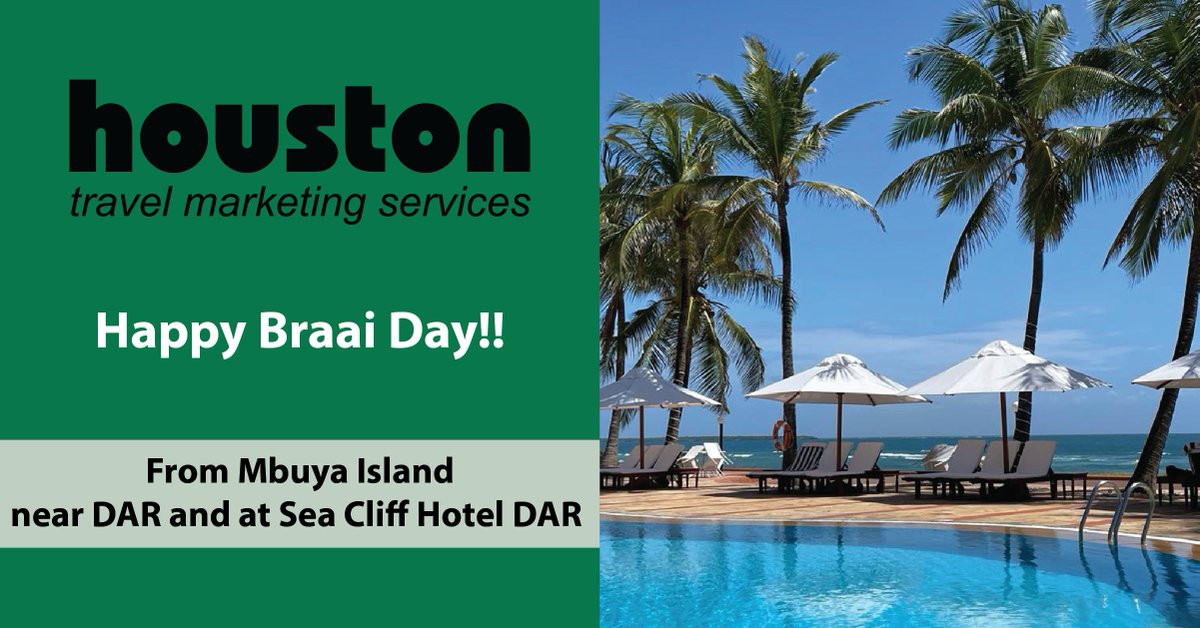 Happy Braai Day from Mbuya Island near DAR and at Sea Cliff Hotel DAR: houstonmarketing.co.za/breaking-news/…