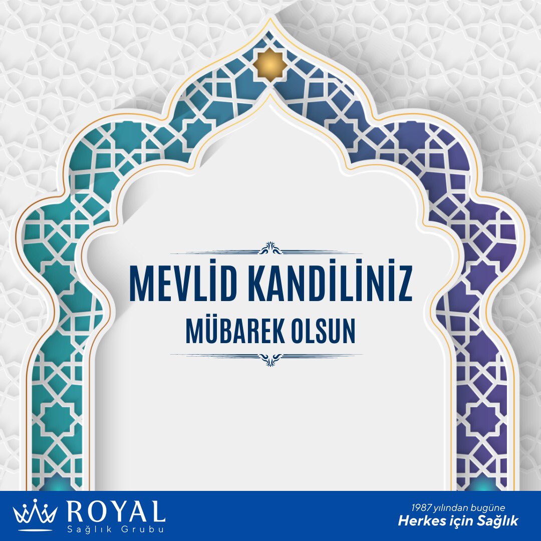 Mevlid kandiliniz mübarek olsun.

#royalsaglıkgrubu #mevlidkandili #mevlidkandilimizmübarekolsun