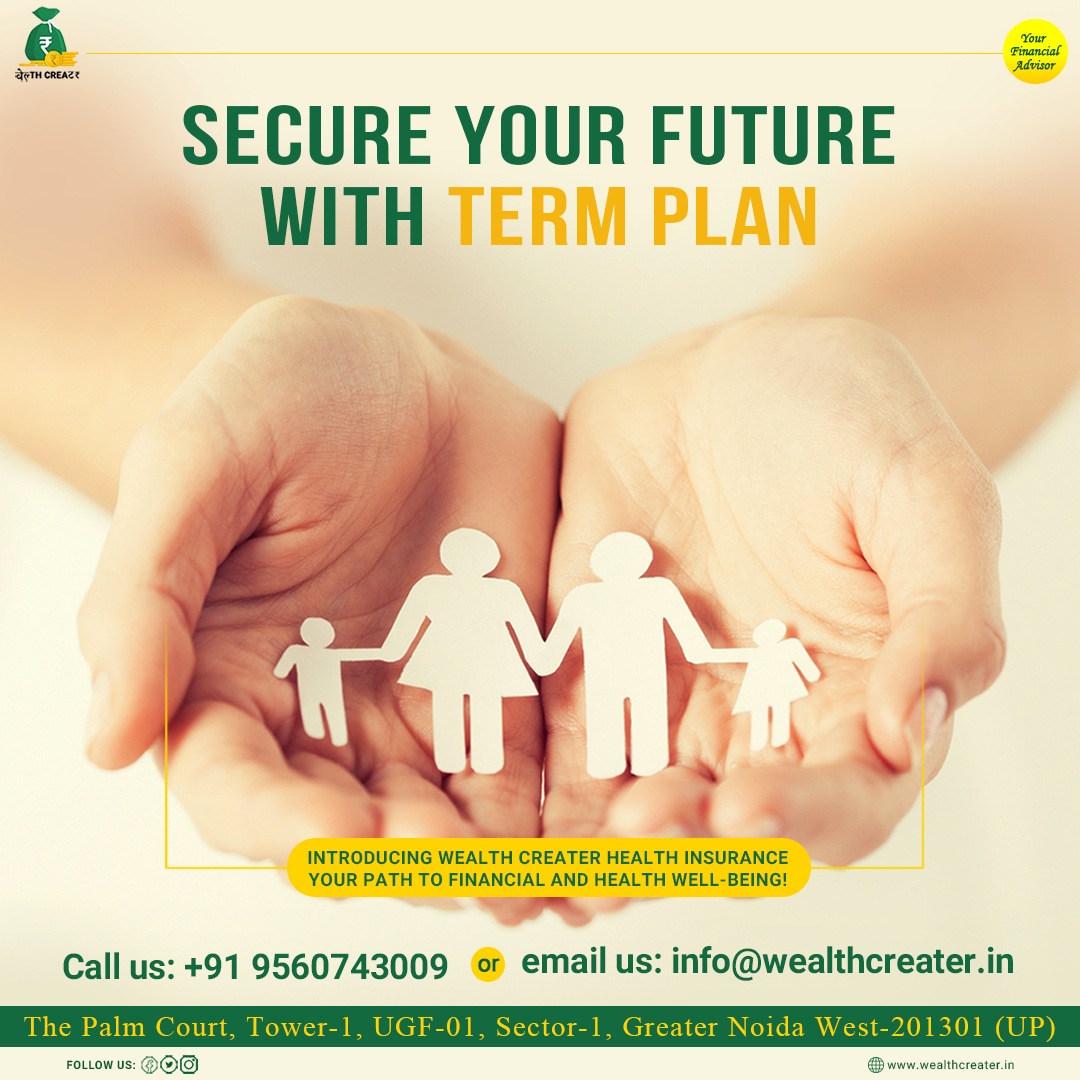 wealthcreaterof's tweet photo. Secure your future with Term Plan.
.
Introducing Wealth Creater Health Insurance Your Path to Financial and Health Well Being.
.
for more details Call us:  095607 4300 9 email us: info@wealthcreater.in or visit our website: https://t.co/oHqzj11xqR #Fukrey3Leaked #Tiger3Teaser https://t.co/9AnWtFeN4E