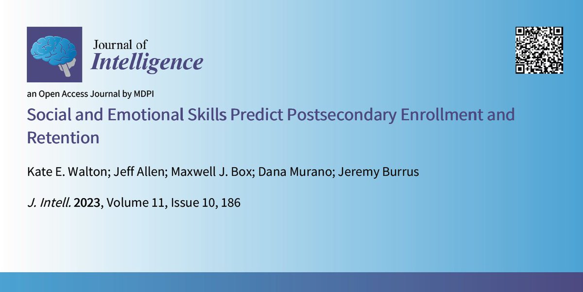 JIntell_MDPI's tweet photo. Read the new published paper "Social and Emotional Skills Predict Postsecondary #Enrollment and #Retention" by Kate Walton (@ACT), Jeff Allen, Maxwell Box (@bgsu), @danamurano and @JeremyBurrus here: https://t.co/hryoKfWGX3 https://t.co/kf9NMqtsfT